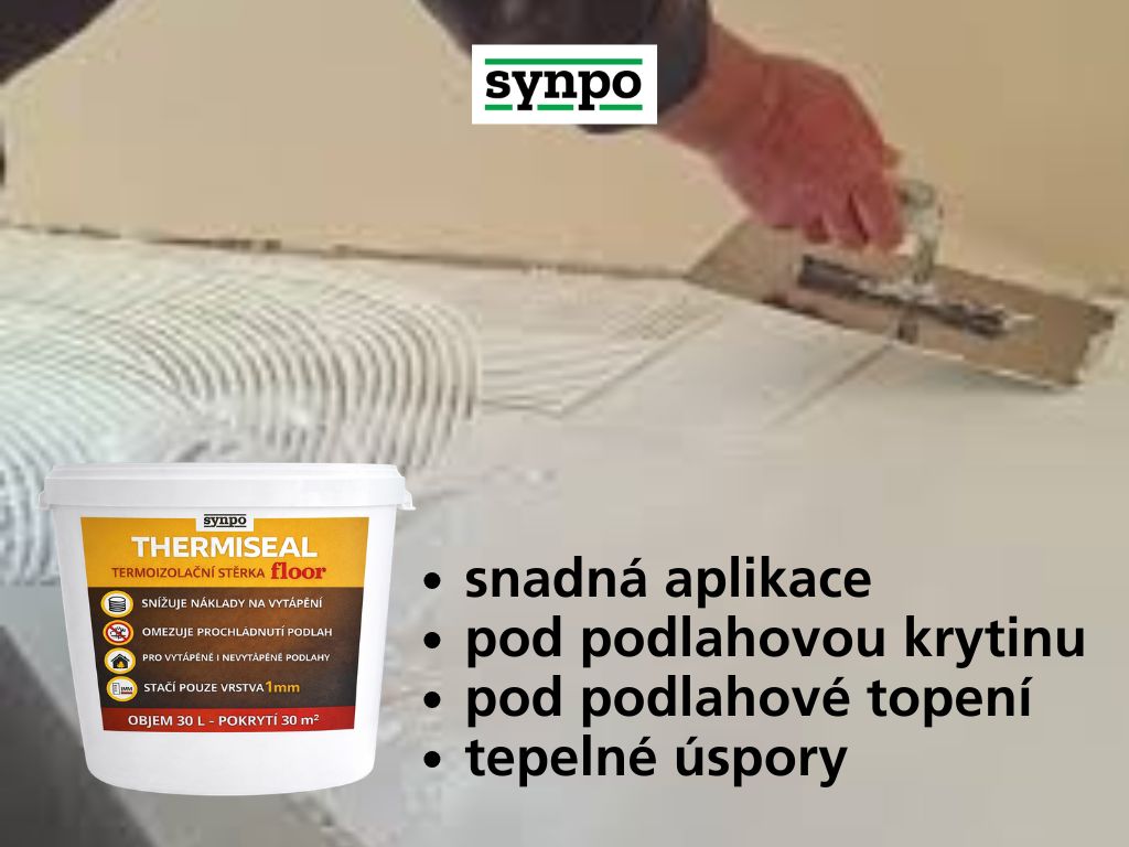Thermiseal Floor - výhody